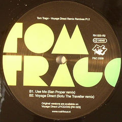 Tom Trago - Voyage Direct Remixes Part 2 12" Rush Hour Recordings RH 025-R2