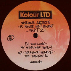 Various – It’s House Not House – Part 2 12" REPRESS Kolour LTD – KLRLTD014