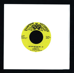 Carmelita – Mitchie Mitchie Mo Jo 7" Tramp Records – TR 217 Carmen Records – C1000