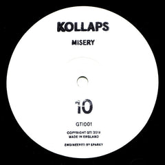 Kollaps - Misery / Could This Be 12" Grade10 – GTi001