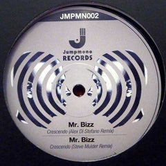 Mr. Bizz – Crescendo 12" Jumpmono Records – JMPMN002