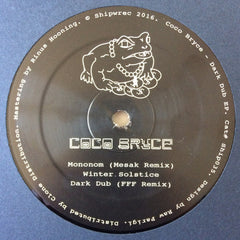Coco Bryce – Dark Dub EP 12" Shipwrec – SHIP035