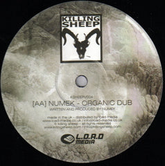 DJ Hidden / Numek – Times Like These / Organic Dub 12" Killing Sheep Records KSHEEPV004