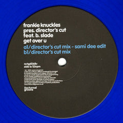 Frankie Knuckles Pres Director's Cut - Get Over U 12" Nocturnal Groove – NCTGD068V