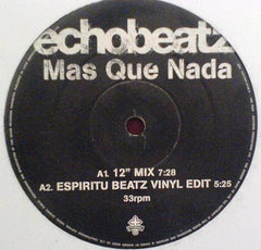 Echobeatz - Mas Que Nada 12" Eternal WEA 176T, 3984-24106-0