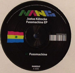 Justus Kohncke - Fussmachine EP 12" Nang Records NANG049