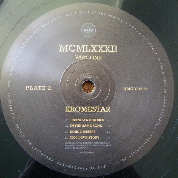 Kromestar – MCMLXXXII Part One Plate 2 12" Nebula Music Group – NMGRLP001PT2