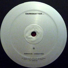 Emmanuel - Hype Beast 12" Darkmatter Inc - DRKMNT002