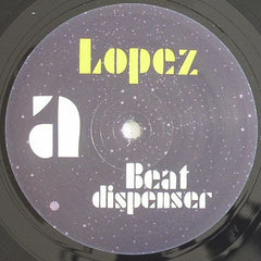 Lopez - Beat Dispenser - Keep Up! KEEP004