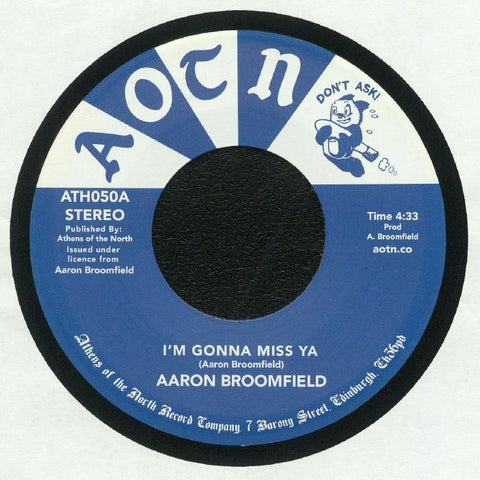 Aaron Broomfield  ‎– I'm Gonna Miss Ya Athens Of The North ‎– ATH050