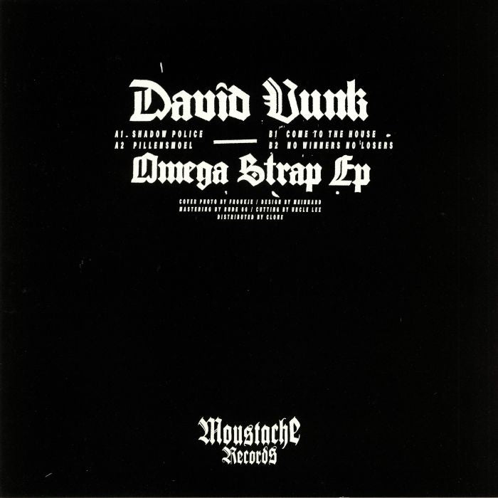 David Vunk – Omega Strap EP Moustache Techno – MTECHS 008