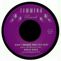 Emilia Sisco, Cold Diamond & Mink – Don't Believe You Like That - Timmion Records – TR717