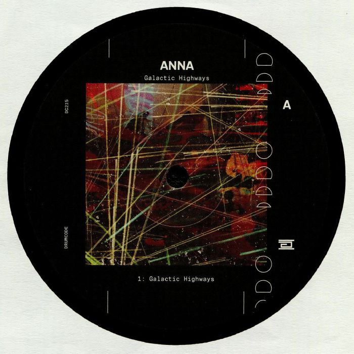 ANNA - Galactic Highways - Drumcode – DC215