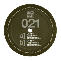 Code 3 - Living Proof 12" Exit Records EXIT021