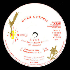 Gwen Guthrie - Eyes (You Never Really Cared) 12" HTR1001, HOT1 Hot Times Records Inc
