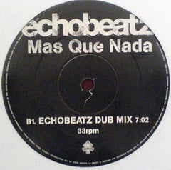 Echobeatz - Mas Que Nada 12" Eternal WEA 176T, 3984-24106-0
