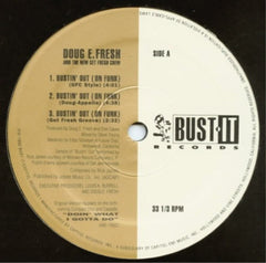 Doug E. Fresh & The New Get Fresh Crew - Bustin' Out (On Funk) 12" Bust It Records VNR 15822