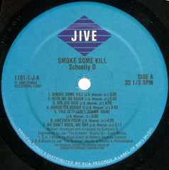 Schoolly D - Smoke Some Kill 12" Jive 1101-1-J