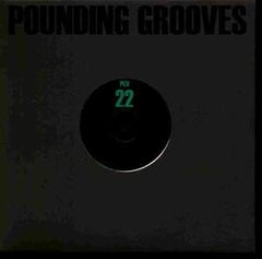 Pounding Grooves - Pounding Grooves 22 10" Pounding Grooves PGV 22