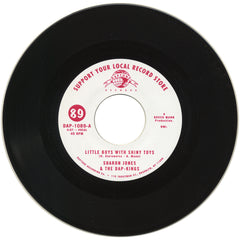 Sharon Jones & The Dap-Kings - Little Boys With Shiny Toys 7" DAP1089 Daptone Records RSD