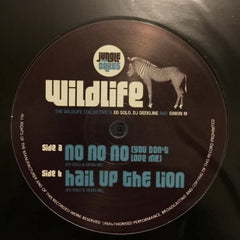 The Wildlife Collective - No No No (You Don't Love Me) / Hail Up The Lion JC002 Jungle Cakes