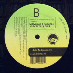 Marvelous & Peaches - Wobble On Da' Stick 12" Mobo Records MOBO0029