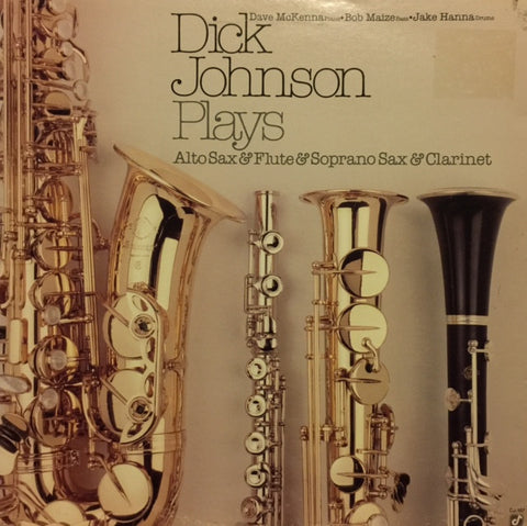 Dick Johnson - Plays Alto Sax & Flute & Soprano Sax & Clarinet 12" Concord Jazz CJ-107