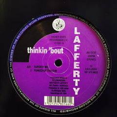 Lafferty - Thinkin 'bout 12" 12HSD16 Higher State Records