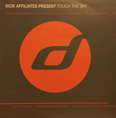 The Kick Affiliates - Touch The Sky 12" DI2366 Distance
