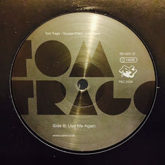 Tom Trago - Voyage Direct - Live Takes 12" RH02512 Rush Hour Recordings