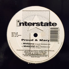 Proud & Mary - Midijump 12" IS106 Interstate