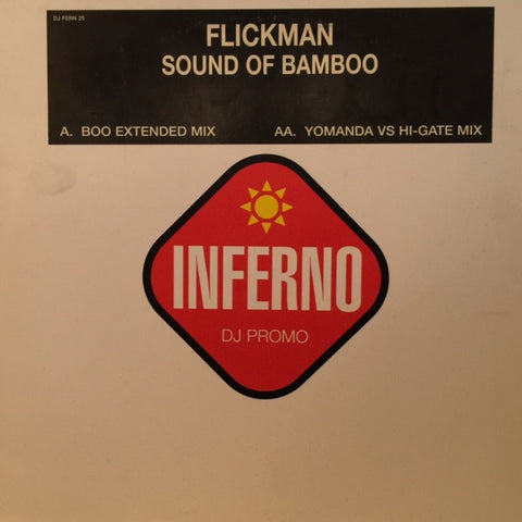 Flickman - The Sound Of Bamboo 12" Inferno DJ FERN 25