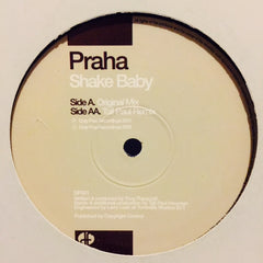 Praha - Shake Baby 12" DF041 Duty Free Recordings