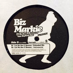 Biz Markie - Let Me See U Bounce 12" GAP0871P Groove Attack Productions