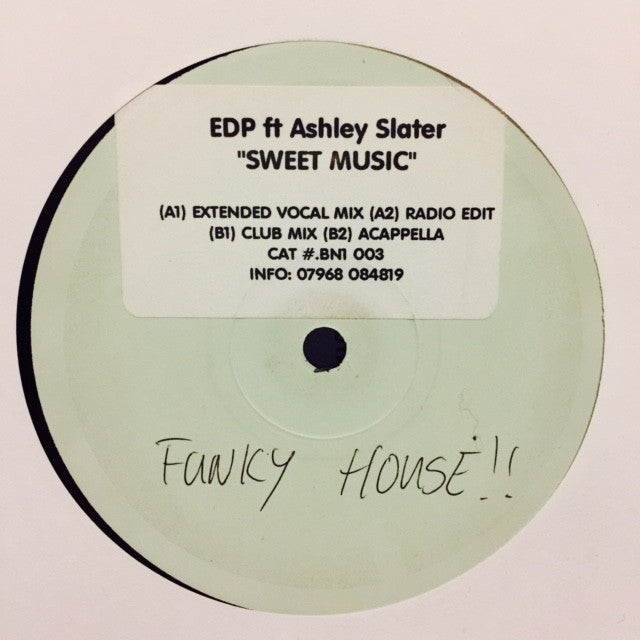 EDP - Sweet Music 12" PROMO BN1003 BN1 Recordings