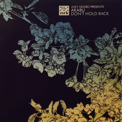 Joey Negro Presents Akabu - Don't Hold Back 12" NRK097 NRK Sound Division