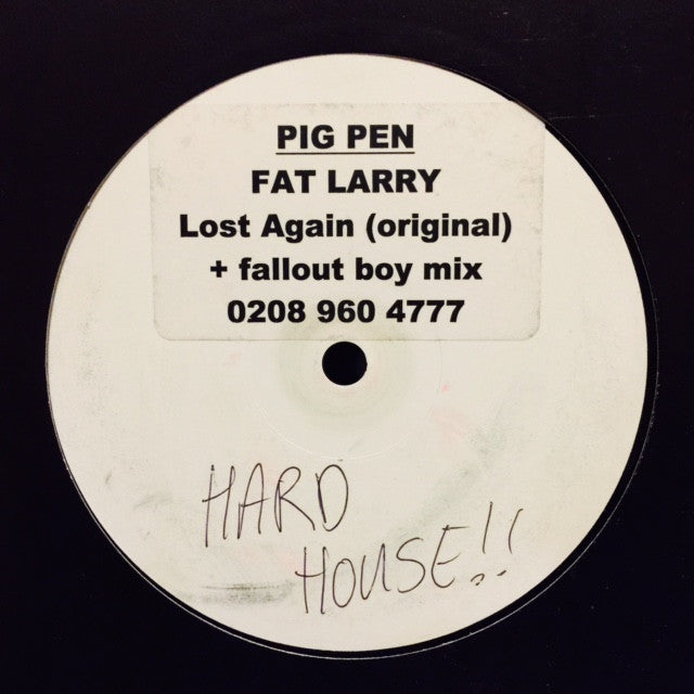 Fat Larry - Lost Again 12" PROMO PIG012 Pig Pen