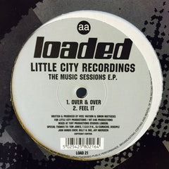 Little City Recordings - The Music Sessions EP 12" LOAD21 Loaded Records