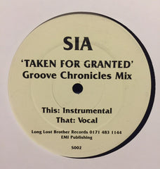 Sia – Taken For Granted (Groove Chronicles Mix) 12" Long Lost Brother Records – S002