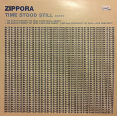 Zippora - Time Stood Still (Part 2) 12" Byte Records BY 050213-12