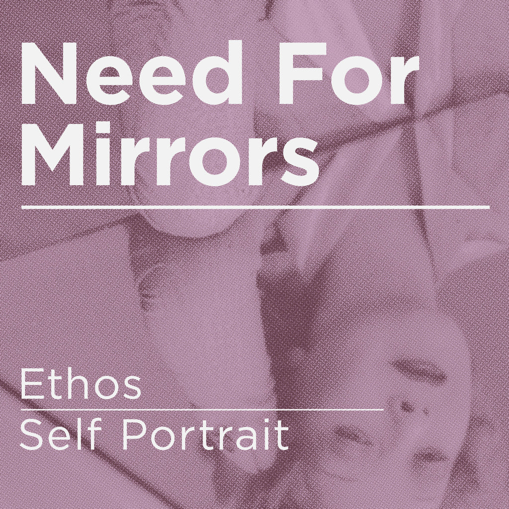 Need For Mirrors - Ethos / Self Portrait 12" BMT034 Blu Mar Ten