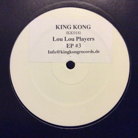 Loulou Players - Loulou Players EP#3 12" White Label King Kong Records KK018