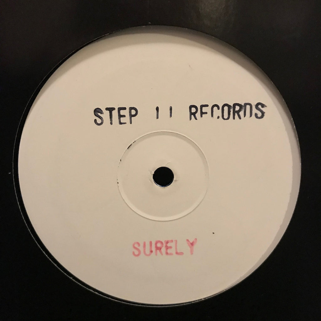 Unknown Artist – Surely - Step II Recordings – S2002 PROMO