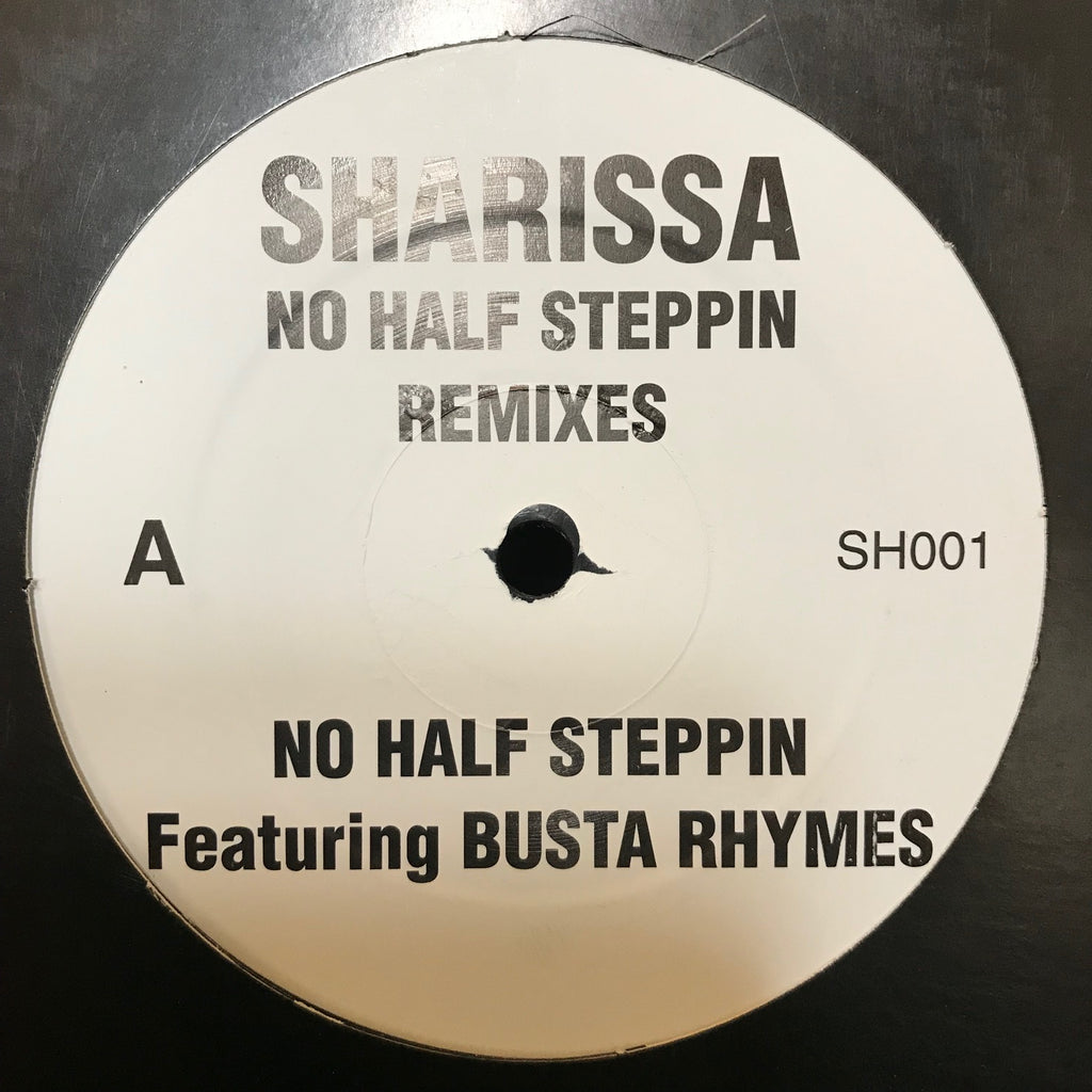 Sharissa – No Half Steppin' (Remixes) - PROMO - SH 001, WG 48