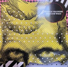Frankie Valentine – World Of What Sunshine Enterprises – SR057/1