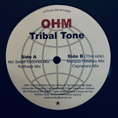 OHM – Tribal Tone Unknown To The Unknown – UTTU028