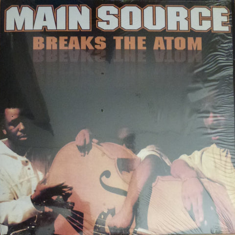 Main Source – Breaks The Atom Actual Records AL1169