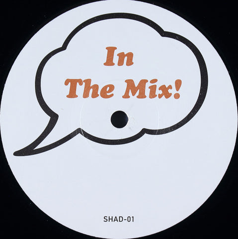 DJ Shadow – In The Mix! / Live SHAD01