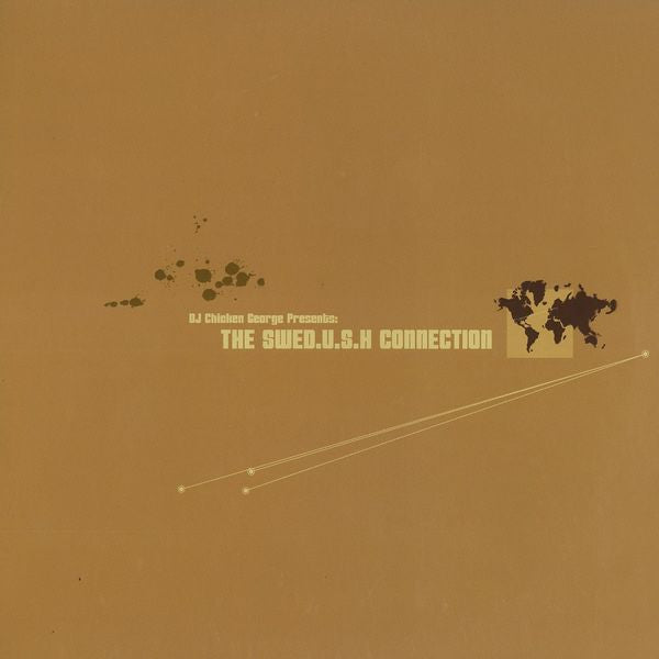 Various – DJ Chicken George Presents: The Swedush Connection Swedish Brandy – SB006