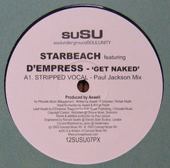 Starbeach Featuring D'Empress - Get Naked SuSU – 12SUSU07PX